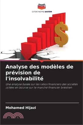 Analyse des modèles de prévision de l'insolvabilité
