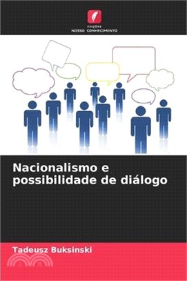 Nacionalismo e possibilidade de diálogo