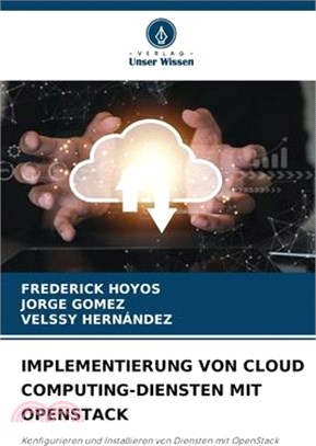 Implementierung Von Cloud Computing-Diensten Mit Openstack