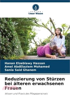 Reduzierung von Stürzen bei älteren erwachsenen Frauen