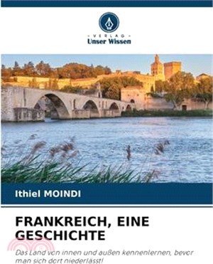 Frankreich, Eine Geschichte