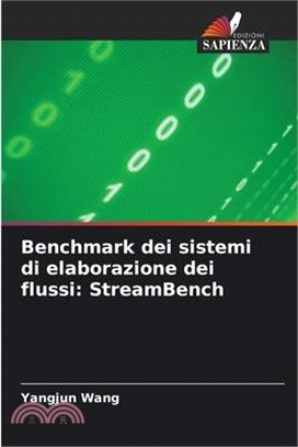 Benchmark dei sistemi di elaborazione dei flussi: StreamBench