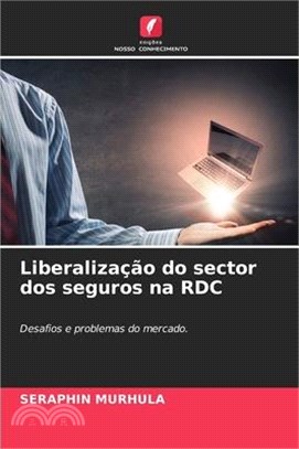 Liberalização do sector dos seguros na RDC