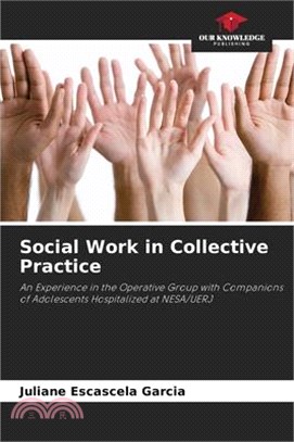 Social Work in Collective Practice