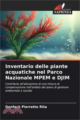 Inventario delle piante acquatiche nel Parco Nazionale MPEM e DJIM