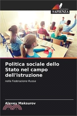 Politica sociale dello Stato nel campo dell'istruzione