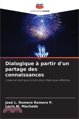 Dialogique à partir d'un partage des connaissances