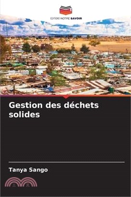 Gestion des déchets solides