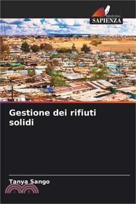 Gestione dei rifiuti solidi