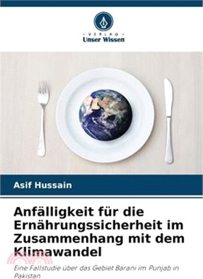 Anfälligkeit für die Ernährungssicherheit im Zusammenhang mit dem Klimawandel