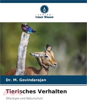 Tierisches Verhalten