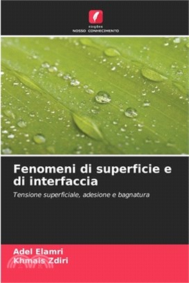 Fenomeni di superficie e di interfaccia