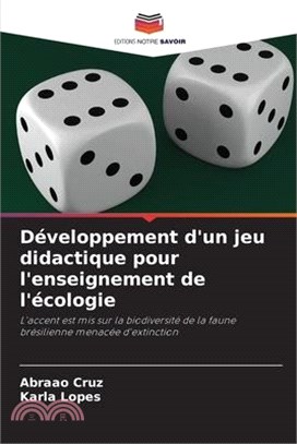 Développement d'un jeu didactique pour l'enseignement de l'écologie