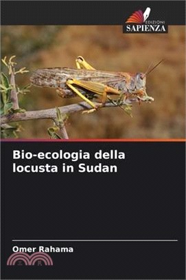 Bio-ecologia della locusta in Sudan
