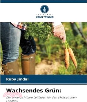 Wachsendes Grün