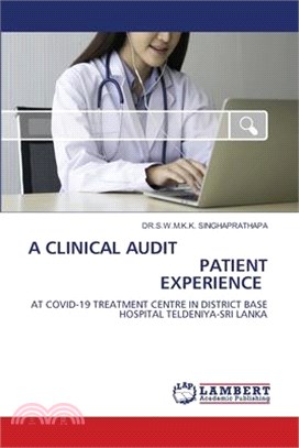 A Clinical Audit Patient Experience