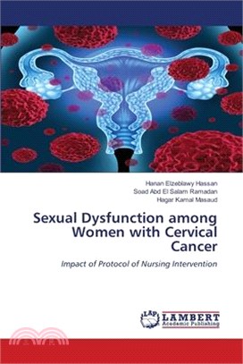 Sexual Dysfunction among Women with Cervical Cancer