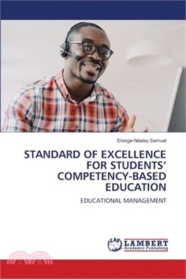 Standard of Excellence for Students' Competency-Based Education