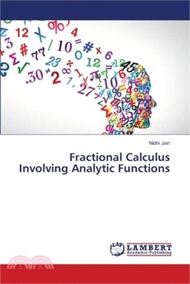 Fractional Calculus Involving Analytic Functions
