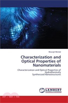 Characterization and Optical Properties of Nanomaterials