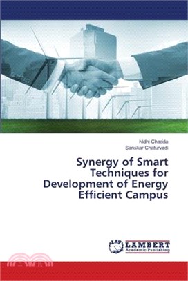 Synergy of Smart Techniques for Development of Energy Efficient Campus