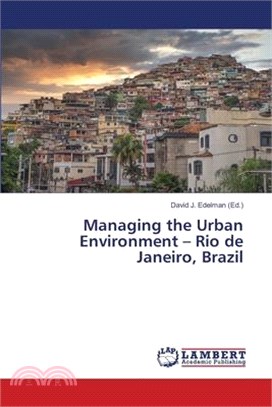 Managing the Urban Environment - Rio de Janeiro, Brazil