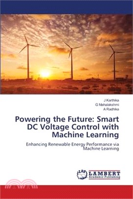 Powering the Future: Smart DC Voltage Control with Machine Learning