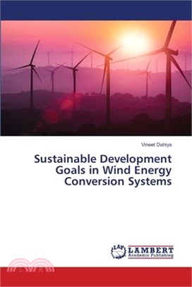 Sustainable Development Goals in Wind Energy Conversion Systems