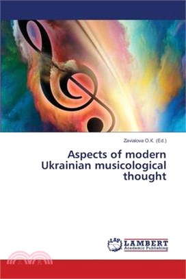 Aspects of modern Ukrainian musicological thought