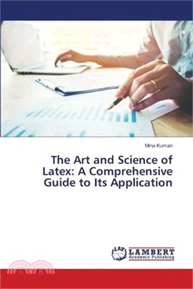The Art and Science of Latex: A Comprehensive Guide to Its Application