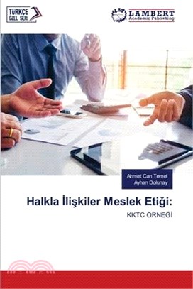 Halkla İlişkiler Meslek Etiği