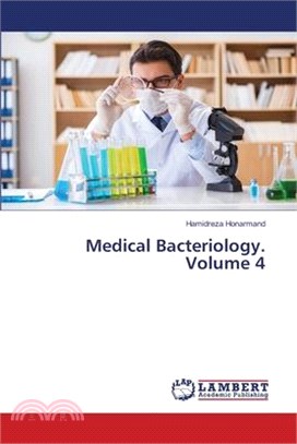 Medical Bacteriology. Volume 4