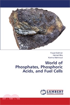 World of Phosphates, Phosphoric Acids, and Fuel Cells