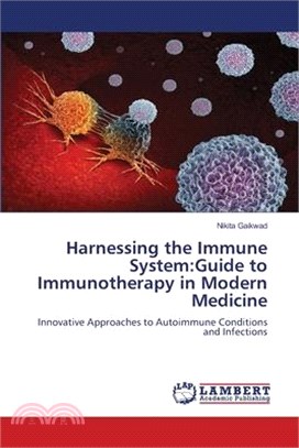 Harnessing the Immune System: Guide to Immunotherapy in Modern Medicine