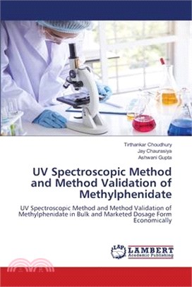 UV Spectroscopic Method and Method Validation of Methylphenidate