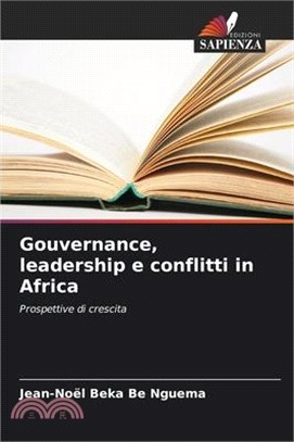 Gouvernance, leadership e conflitti in Africa