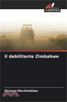 Il debilitante Zimbabwe