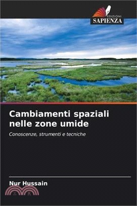 Cambiamenti spaziali nelle zone umide