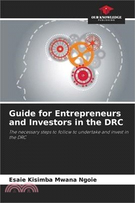 Guide for Entrepreneurs and Investors in the DRC