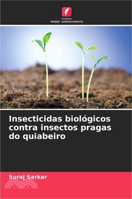 Insecticidas biológicos contra insectos pragas do quiabeiro