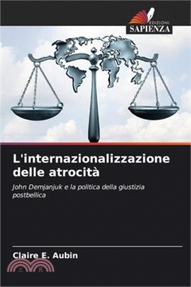 L'internazionalizzazione delle atrocità