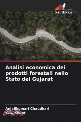 Analisi economica dei prodotti forestali nello Stato del Gujarat