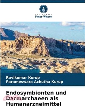 Endosymbionten und Darmarchaeen als Humanarzneimittel