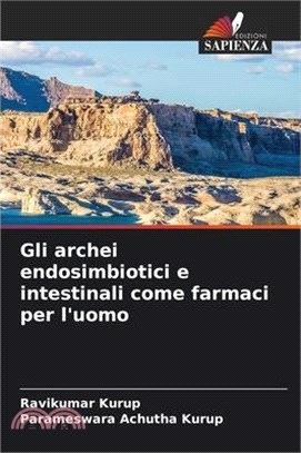 Gli archei endosimbiotici e intestinali come farmaci per l'uomo