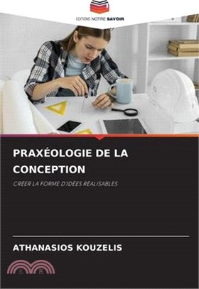 Praxéologie de la Conception