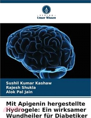 Mit Apigenin hergestellte Hydrogele: Ein wirksamer Wundheiler für Diabetiker