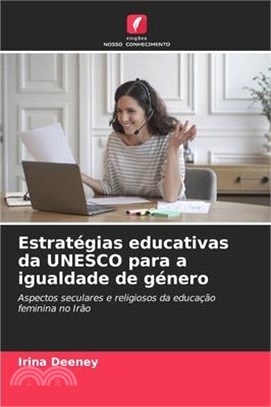 Estratégias educativas da UNESCO para a igualdade de género