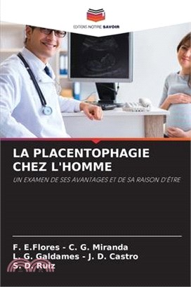 La Placentophagie Chez l'Homme