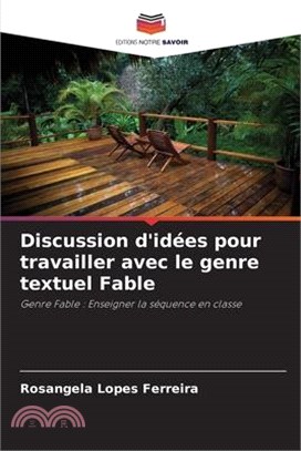 Discussion d'idées pour travailler avec le genre textuel Fable