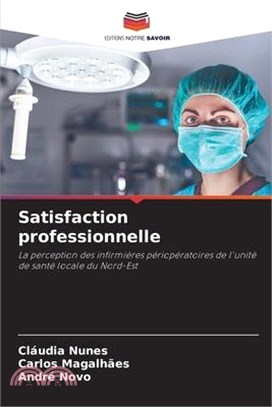 Satisfaction professionnelle